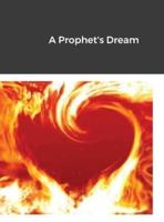 A Prophet's Dream
