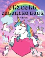 UNICORN COLORING BOOK: Amazing Unicorn Coloring Book, Unicorn Coloring Pages For Kids 4+ , Original And Unique Unicorn Coloring Paperback