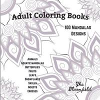 Adult Coloring Books 100 Mandalas Designs