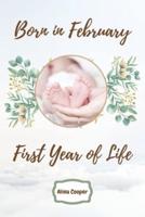Born in February First Year of Life