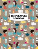 Temperature Log Book: Body Temperature Monitoring Log Sheets Tracker, Employees, Patients, Visitors, Staff Temperature Control, White Paper, 8.5″ x 11″, 120 Pages