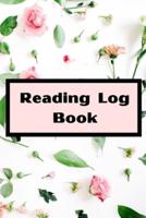 Reading Log Book: reading log book to write reviews and immortalize your favorite books   6 x 9 with 105 pages   Book review for book lovers   Cover Matte