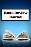 Book Review: reading log book to write reviews and immortalize your favorite books   6 x 9 with 105 pages   Book review for book lovers   Cover Matte