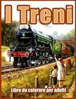 I Treni: Bellissimi Libri da Colorare per Adulti, Adolescenti, Anziani, con Motori a Vapore, Locomotive, Treni Elettrici e altro (Rilassanti Pagine da Colorare per Adulti Relax)