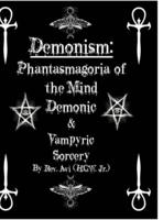 Demonism: Demonic & Vampyric Sorcery