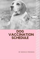 Dog Vaccination Schedule : Brilliant Dog Vaccination Schedule book, useful Vaccination Reminder, Vaccination Booklet, Vaccine Record Book For Dogs.