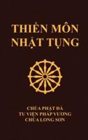 Thiền Môn Nhật Tụng: Chùa Phật Đà - Tu viện Pháp Vương - Chùa Long Sơn