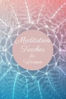 Meditation Tracker for Women