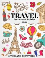 Travel Coloring &amp; Activity Book - Cities and Countries