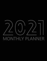 2021 Monthly Planner: 12 Month Agenda for Men, Monthly Organizer Book for Activities and Appointments, Calendar Notebook, White Paper, 8.5″ x 11″, 70 Pages