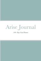 Arise  Journal: 100 Days Goal Planner