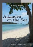 A Linden on the Sea