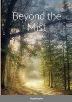 Beyond the Mist: Omega & Alpha