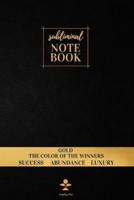 Subliminal Notebook : Gold The Color of the Winners, Success, Abundance, Luxury, Gold Color Significance, Unlined/ Blank Well-Being Journal
