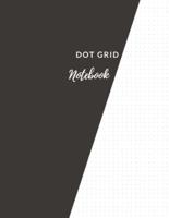 Dot Grid Notebook: Elegant Black Dotted Notebook/Journal Large (8.5 x 11)"  Dot Grid Composition Notebook