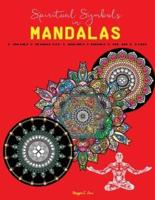 Spiritual Symbols in Mandalas: Relaxing Peaceful and Releasing Coloring Book for Adults, middle and expert level, 50 amazing stress relieving patterns