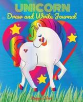 UNICORN Draw and Write Journal: Notebook and Diary for Girls - Ages 7-12, Daily Planner, Bucket List, Daily Notes, Writing Journal, Doodling, Sketching, Children's Composition