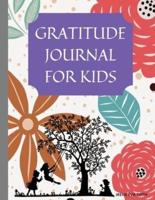 GRATITUDE JOURNAL FOR KIDS