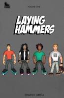 Laying Hammers