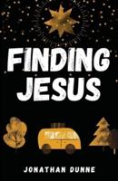 Finding Jesus