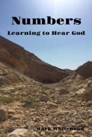 Numbers: Learning to Hear God