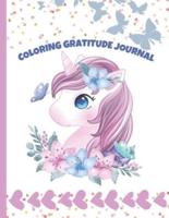 Coloring Gratitude Journal: Unicorn Coloring Book For Kids Ages 4-8   Unicorn Coloring Book For Girls