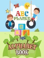 ABC Planet Alphabet Book: A Scientific Alphabet Board Book Set for Babies and Toddlers (Science Gifts for Kids) (Baby University Board Book Sets)