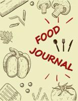 Food Journal: Food Diary and Activity Tracker, Daily Activity and Fitness Tracker, 100 Days Undated