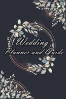 Wedding Planner and Guide: Guide to Organising Your Dream Wedding, Wedding Planner Checklist