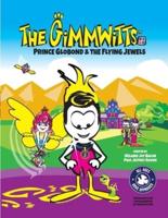 PAPERBACK   The Gimmwitts (The Big Book): Prince Globond &The Flying Jewels