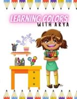 Learning Colors With Arya: The Arya Series