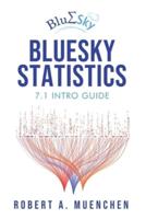 BlueSky Statistics 7.1 Intro Guide