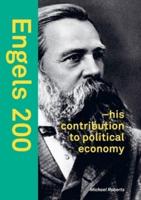 Engels 200: - his contribution to political economy