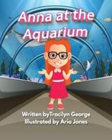 Anna at the Aquarium