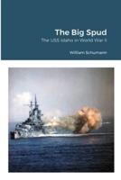 The Big Spud: A War Diary by a Member of its VO Squadron