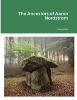The Ancestors of Aaron Nordstrom: 100+ Generations