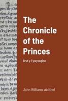 The Chronicle of the Princes: Brut y Tywysogion