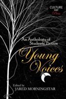 Young Voices: Anthology of Students' Fiction