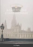 A CASE FOR THE COMMISSIONAIRE
