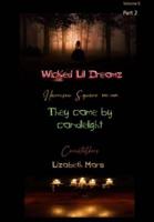 wicked lil dreamz volume five part two