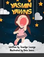 Yasmin Yawns