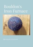 The Bouldon Iron Furnace, Shropshire