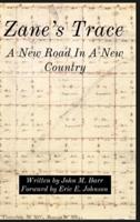 Zane's Trace: A New Road In A New Country