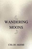 Wandering Moons