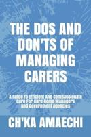 The Dos And Dont's Of Managing Carers