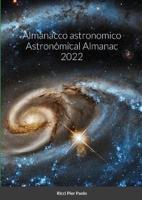 Almanacco Astronomico Astronomical Almanac 2022