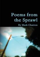 Poems From the Sprawl: Poetry