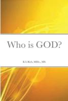 Who is GOD?