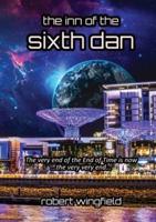 The Inn of the Sixth Dan: The Dan Provocations Book 6