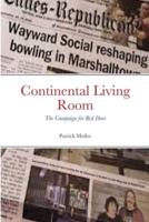Continental Living Room: The Campaign for Red Door